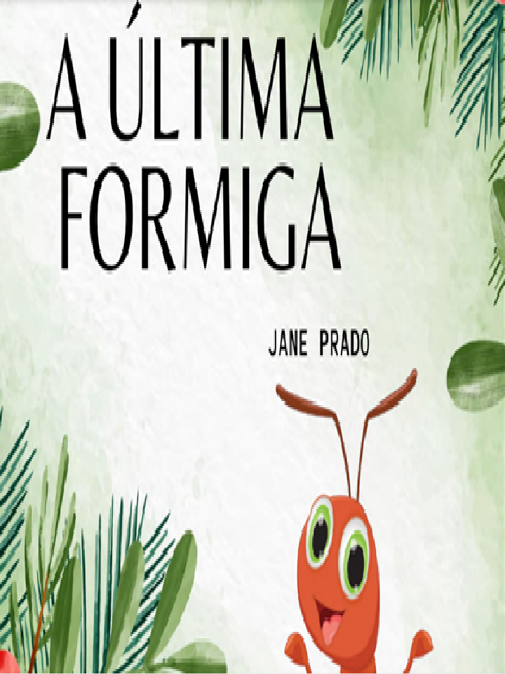 A Última Formiga